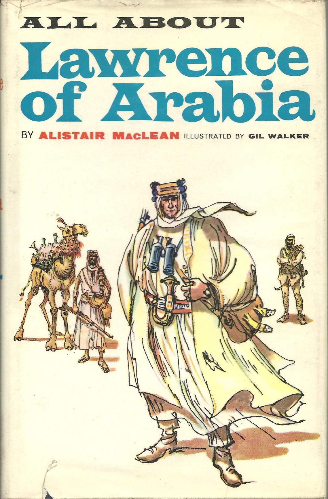 All About Lawrence of Arabia - UK first edition All About Lawrence of Arabia - UK first edition