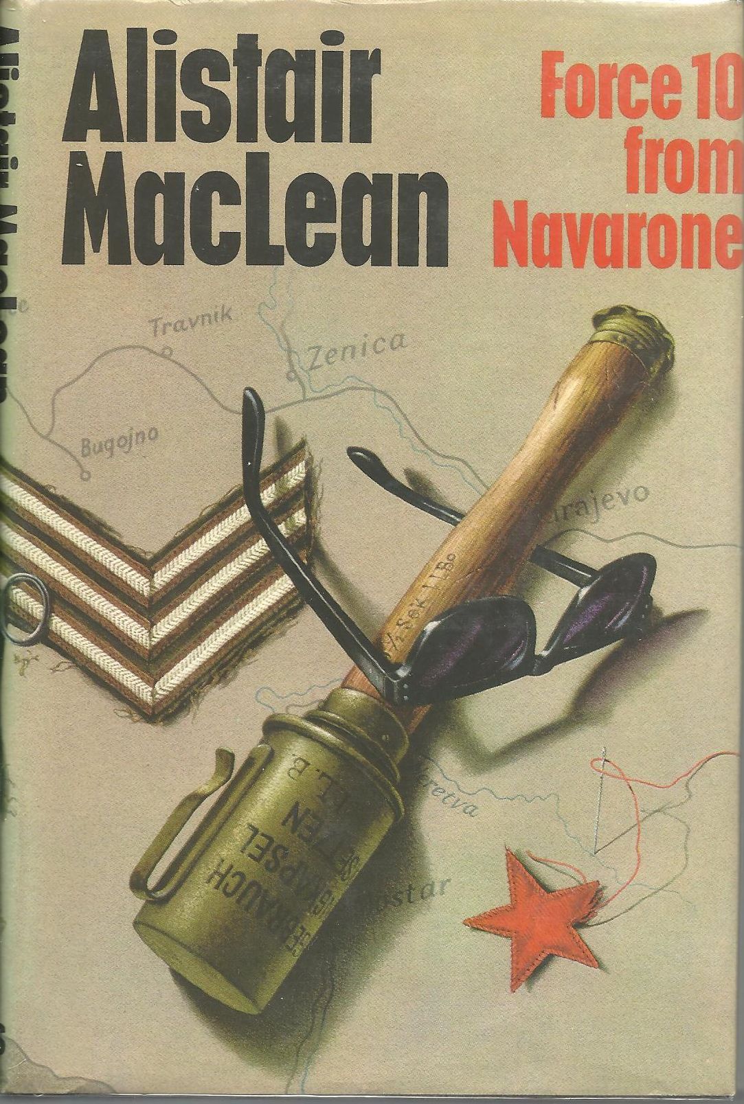 Force 10 from Navarone - UK first edition Force 10 from Navarone - UK first edition