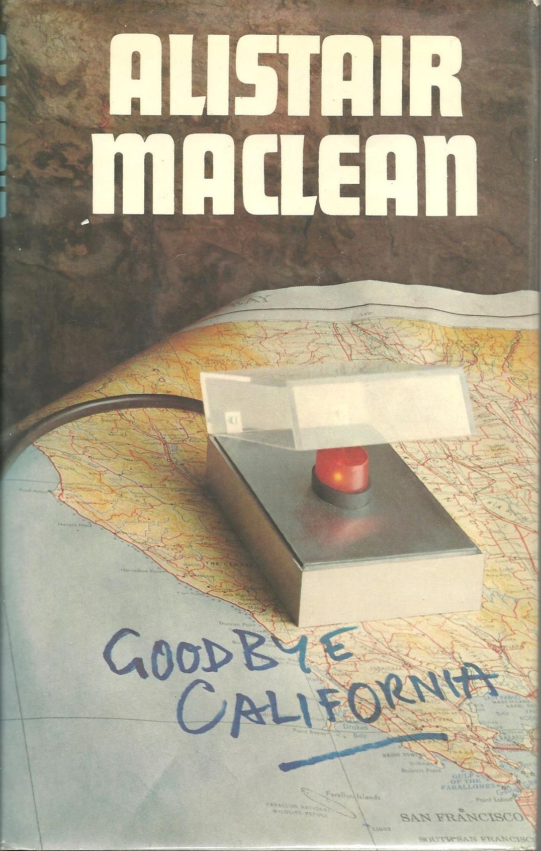 Goodbye California - UK first edition