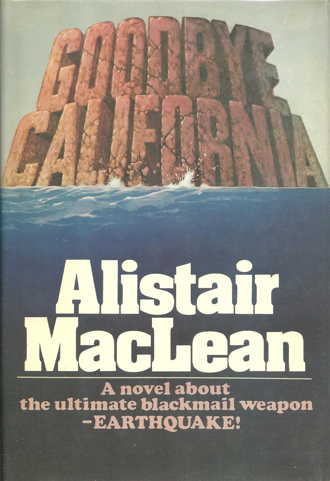 Goodbye California - US first edition Goodbye California - US first edition