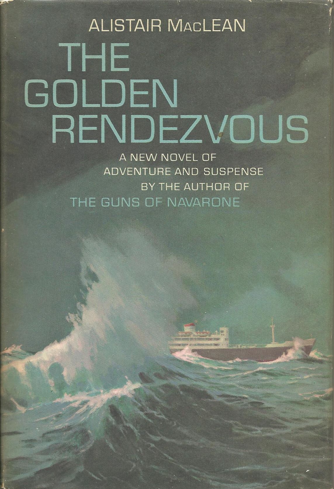 The Golden Rendezvous - US first edition The Golden Rendezvous - US first edition