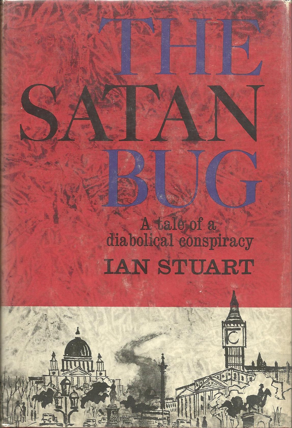 The Satan Bug - US first edition The Satan Bug - US first edition