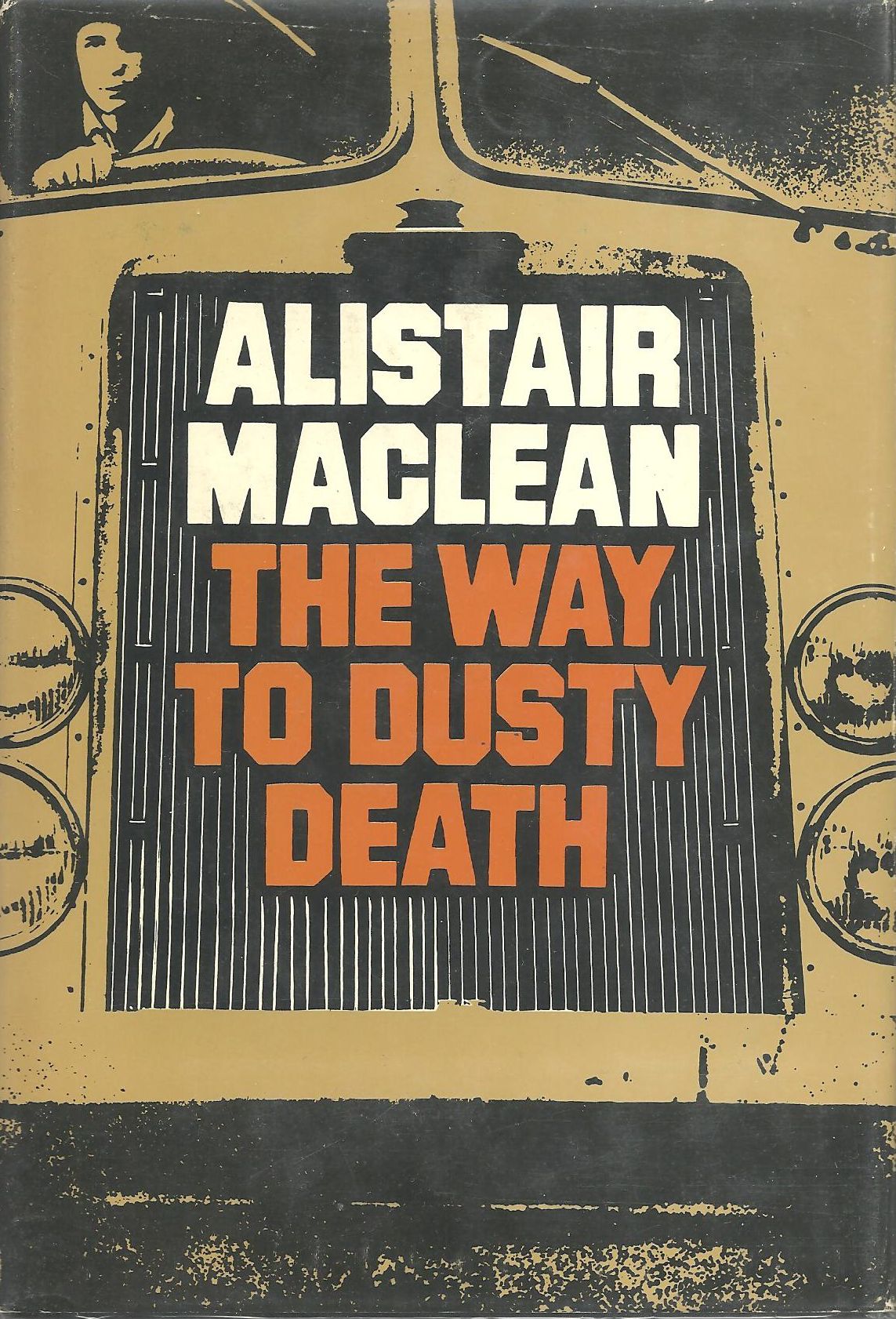The Way to Dusty Death - US first edition The Way to Dusty Death - US first edition