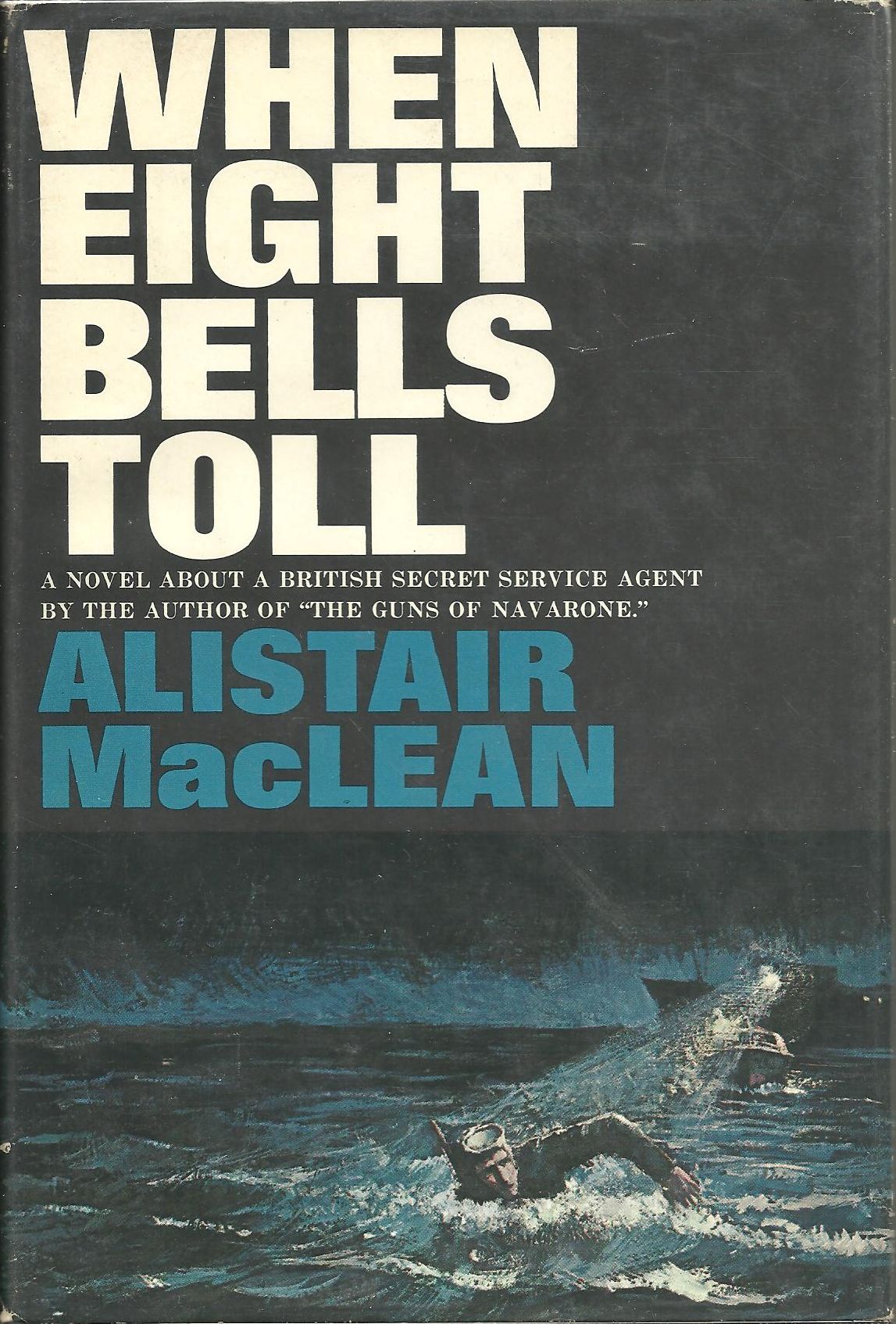 When Eight Bells Toll - US first edition