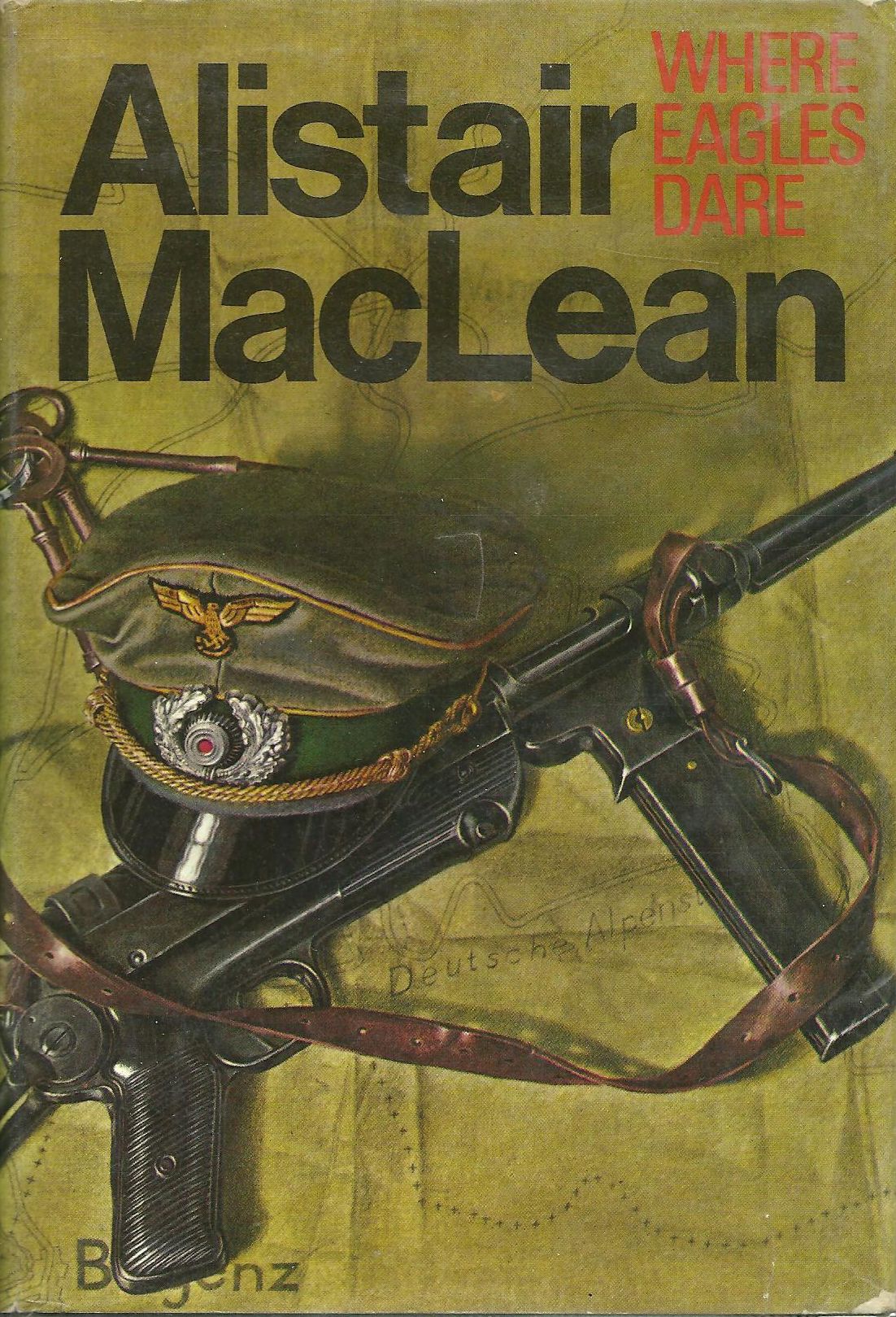 Where Eagles Dare - UK first edition Where Eagles Dare - UK first edition